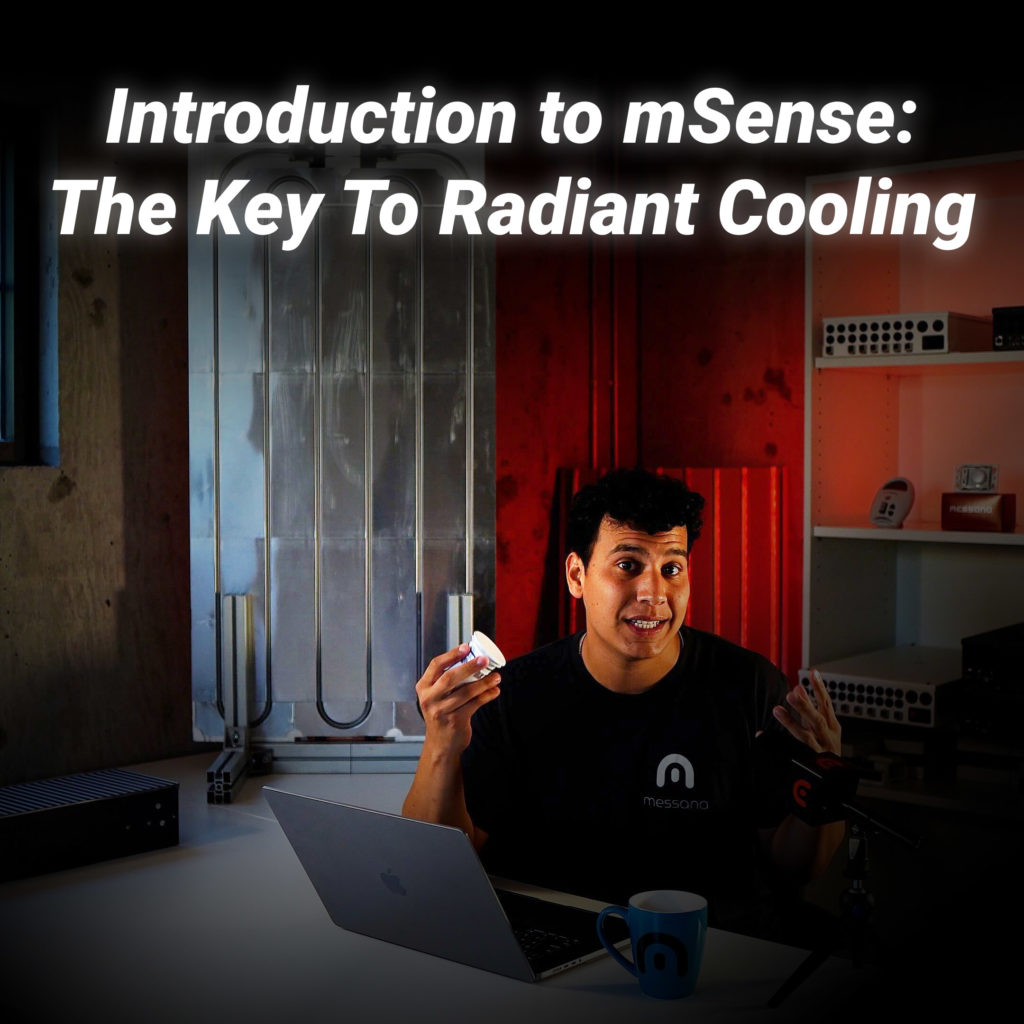 Introduction to mSense Room Comfort Sensors: The Key To Radiant Cooling